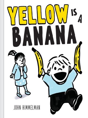 cover image of Yellow Is a Banana